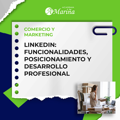 LINKEDIN: FUNCIONALIDADES, POSICIONAMIENTO Y DESARROLLO PROFESIONAL